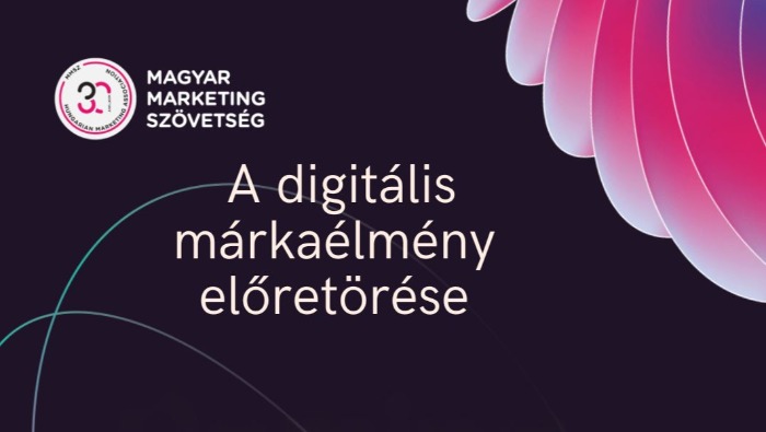 A digitális márkaélmény előretörése