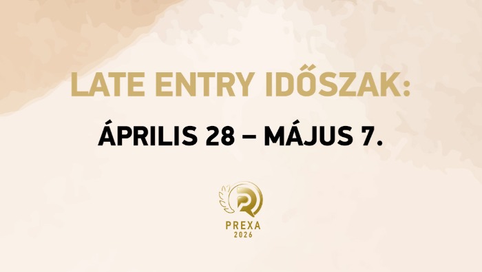 Halogatók, notórius késlekedők figyelem! Elindult a late entry a PREXA-n