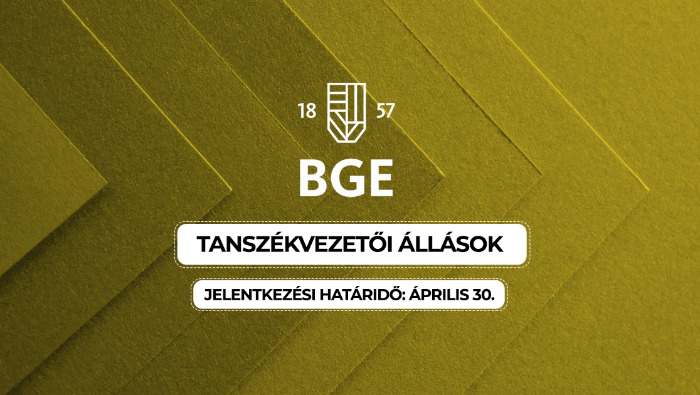 Nyílt pályázatban keres tanszékvezetőt a BGE