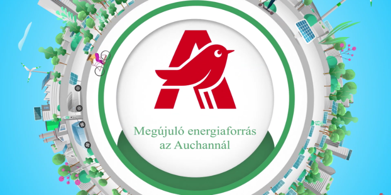 Megújuló energiaforrás az Auchannál - Auchan Magyarország